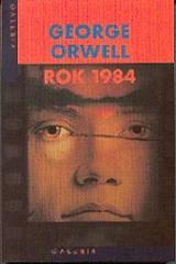 George Orwell - rok 1984